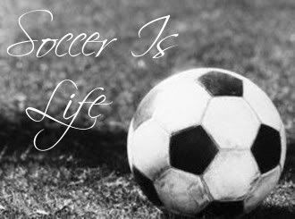 Soccer Is Life